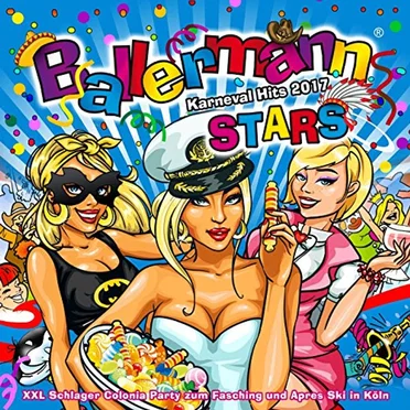 Ballermann Stars: Karneval Hits 2017 by Various Artists - album cover