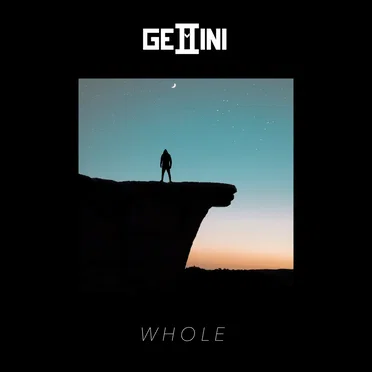Whole (Single Edit) by Gemini - album cover