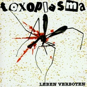 Leben verboten by Toxoplasma - album cover