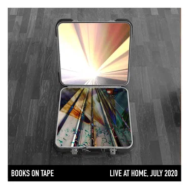 Live at Home, July 2020 by Books on Tape - album cover
