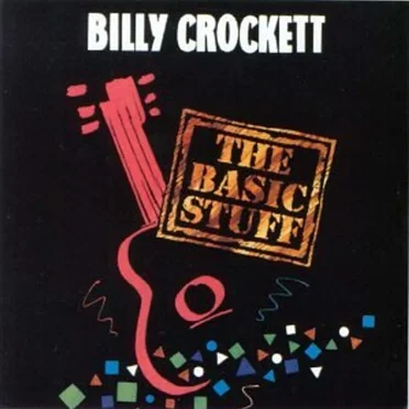 The Basic Stuff by Billy Crockett - album cover