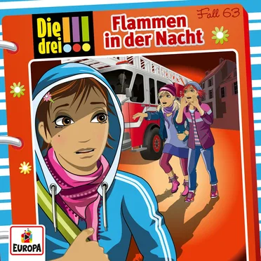Die drei !!! Fall 63: Flammen in der Nacht by Die drei !!! - album cover