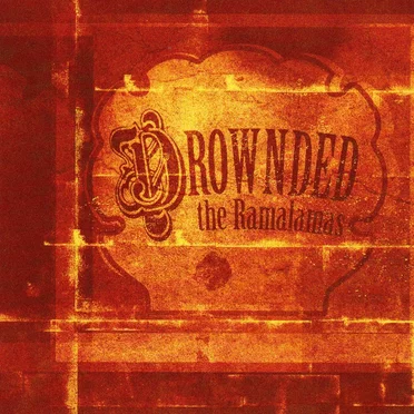 Drownded by The Ramalamas - album cover