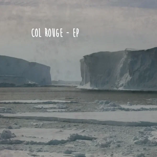 COL ROUGE - EP
