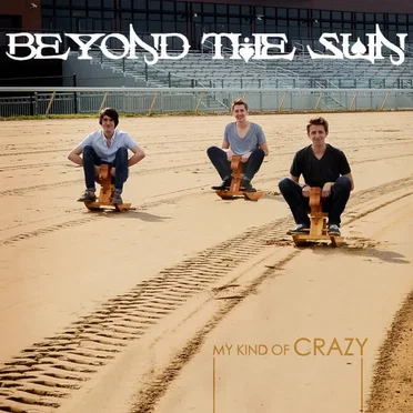 My Kind Of Crazy - EP