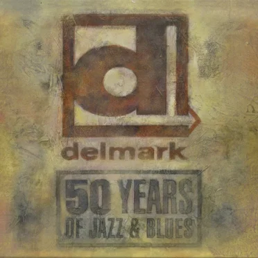 Delmark (50 Years of Jazz and Blues) by Various Artists - album cover