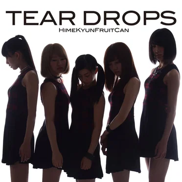 TEAR DROPS