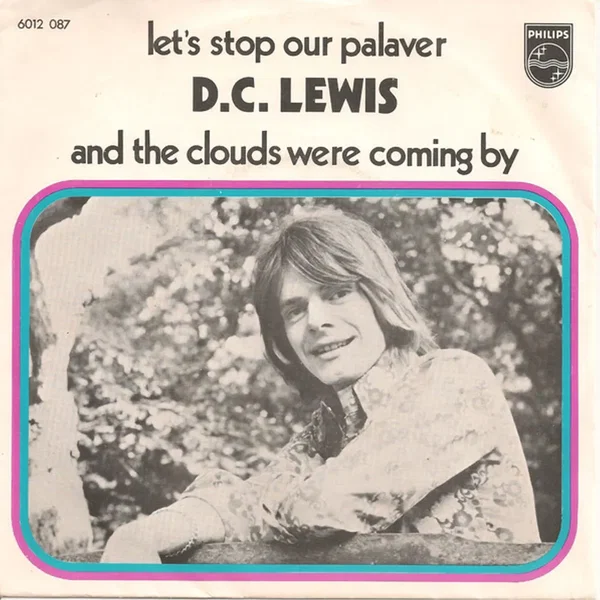 Let’s Stop Our Palaver / And the Clouds Were Coming By