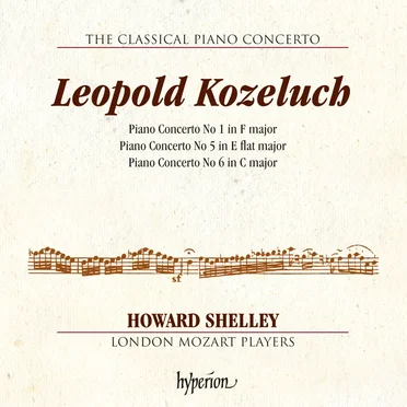 Piano Concerto no. 1 in F major / Piano Concerto no. 5 in E-flat major / Piano Concerto no. 6 in C major