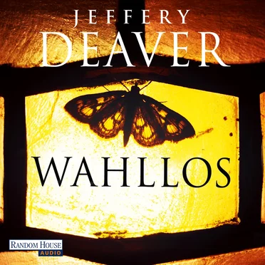 Wahllos by Jeffery Deaver - album cover