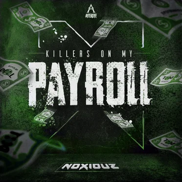 Killers On My Payroll