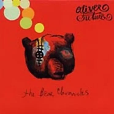 The Bear Chronicles by Oliver Future - album cover