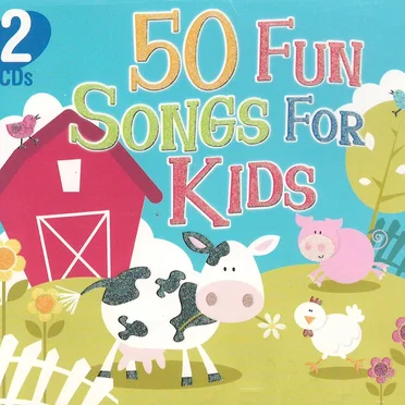 50 Fun Songs for Kids