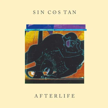 Afterlife by Sin Cos Tan - album cover