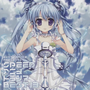 EXIT TRANCE PRESENTS SPEED アニメトランス BEST 13 by Various Artists - album cover