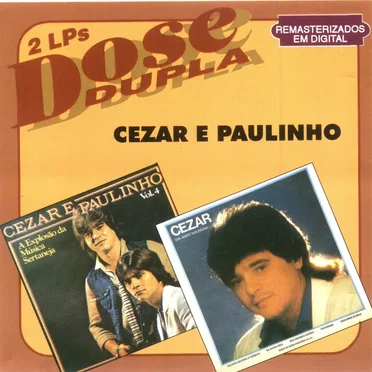 Dose Dupla: Cezar e Paulinho by Cezar & Paulinho - album cover