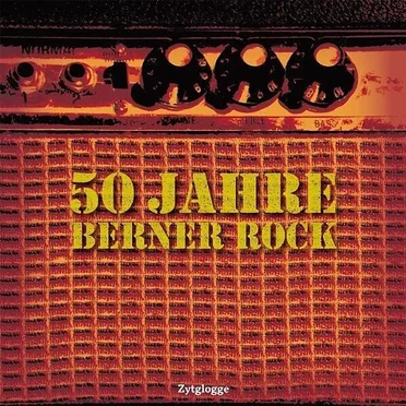 50 Jahre Berner Rock by Various Artists - album cover