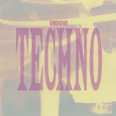 Groove Techno: From Acid to Ambient by Various Artists - album cover