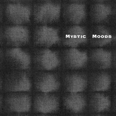 Mystic Moods by Various Artists - album cover