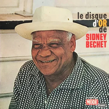 Le Disque d'or de Sidney Bechet