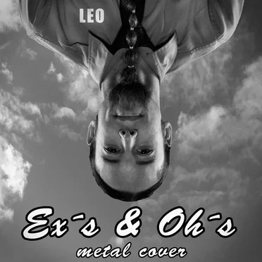 Ex´s & Oh´s (Metal Cover)