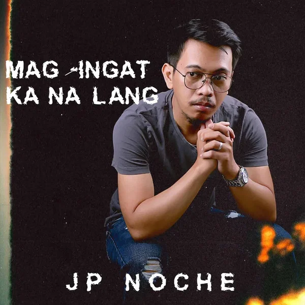 Mag‐ingat Ka Na Lang
