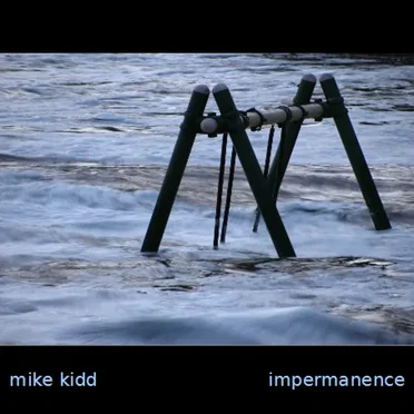 Impermanence EP by Mike Kidd - album cover