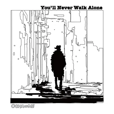 you’ll never walk alone