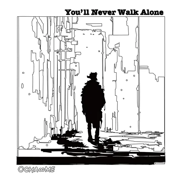 you’ll never walk alone