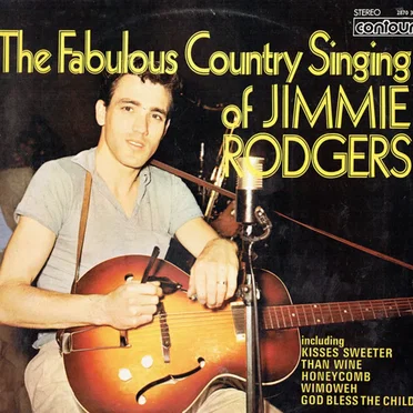 The Fabulous Country Singing of Jimmie Rodgers