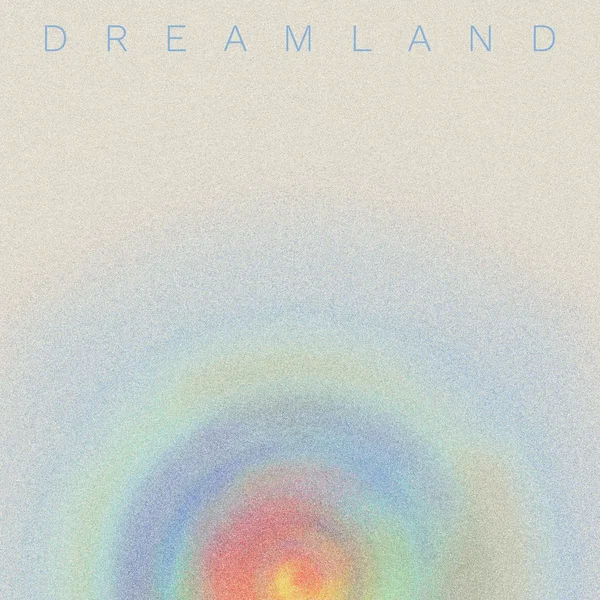 Dreamland