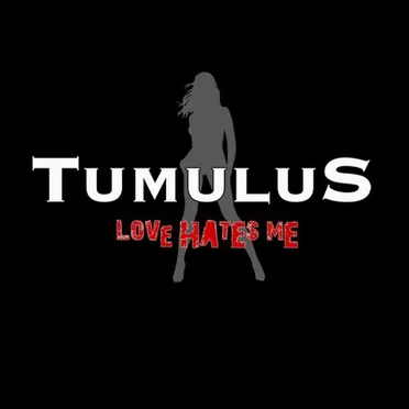 Love Hates Me by Tumulus - album cover