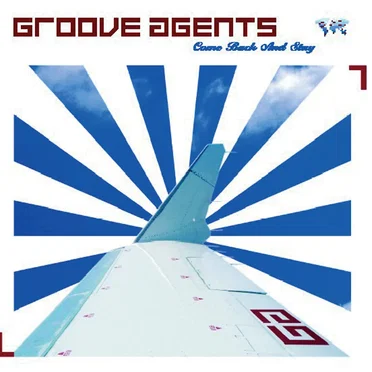 Come Back And Stay by Groove Agents - album cover