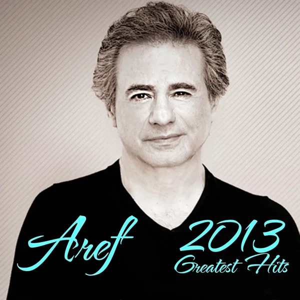 Greatest Hits 2013 (Persian Music)