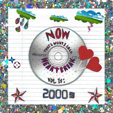 Now That's What I Call Heartbreak IV: The 2000's by Various Artists - album cover
