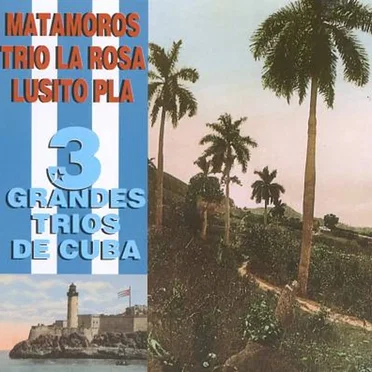 3 grandes tríos de Cuba by Various Artists - album cover