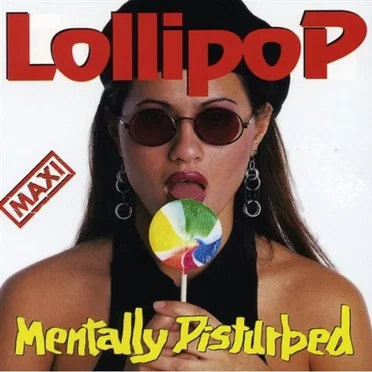 Lollipop by Mentally Disturbed - album cover