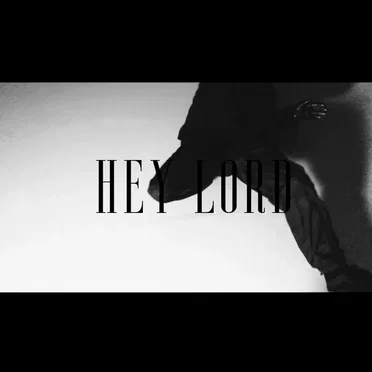Hey Lord by LEGOVE - album cover