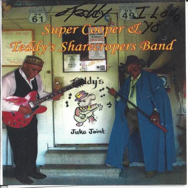 Super Cooper & Teddy's Sharecroppers Band
