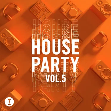 Toolroom House Party, Vol. 5 by Various Artists - album cover