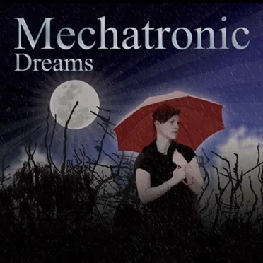 Dreams by Mechatronic - album cover