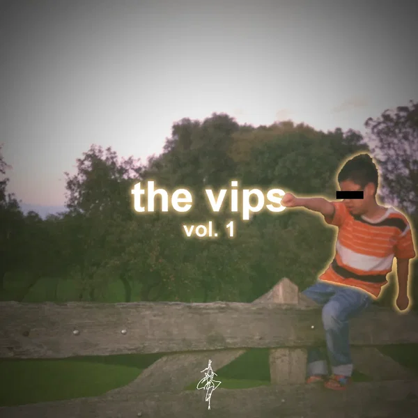 the vips, vol 1.