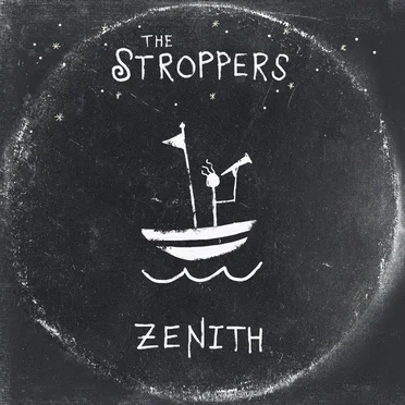 Zenith by The Stroppers - album cover