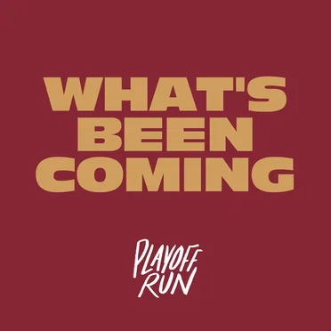 What's Been Coming
