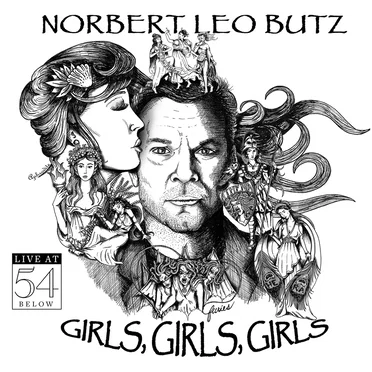Girls, Girls, Girls: Live at 54 Below