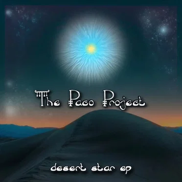 Desert Star by The Paco Project - album cover