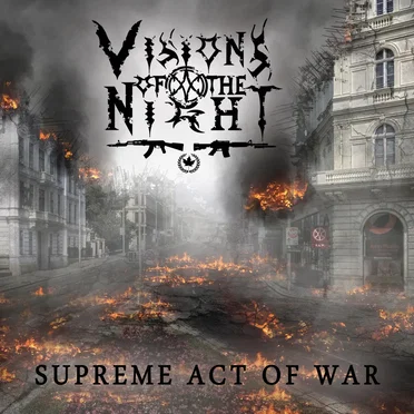 Supreme Act of War by Visions of the Night - album cover