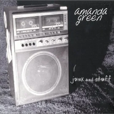Junk and Stuff by Amanda Green - album cover