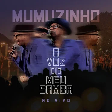 A Voz Do Meu Samba - Ao Vivo by Mumuzinho - album cover
