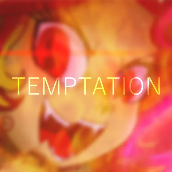 Temptation